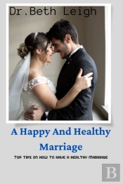 A Happy And Healthy Marriage