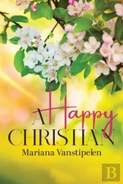 A Happy Christian