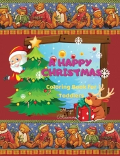 A Happy Christmas Coloring Book For Toddlers