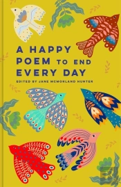 A Happy Poem To End Every Day