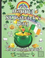 A Happy St. Patrick'S Day Coloring Book