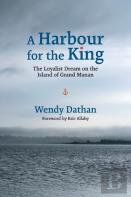 A Harbour For The King