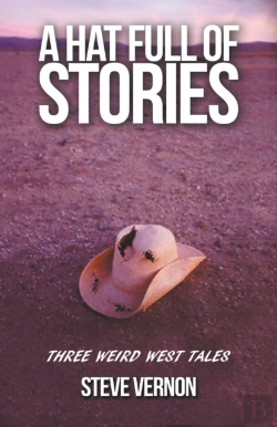 Bertrand.pt - A Hat Full Of Stories: Three Weird West Tales