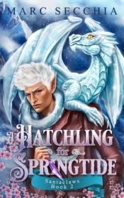 A Hatchling For Springtide