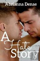 A Hate Story