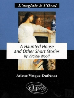 Bertrand.pt - A Haunted House ; And Other Short Stories, By Virginia Woolf