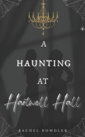 A Haunting At Hartwell Hall