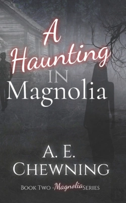 Bertrand.pt - A Haunting In Magnolia - Book Two