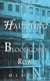 A Haunting On Bloodgood Row