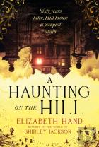 A Haunting On The Hill