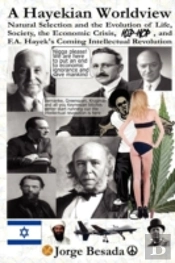 A Hayekian Worldview