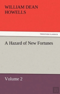 Bertrand.pt - A Hazard Of New Fortunes - Volume 2
