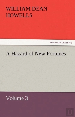 Bertrand.pt - A Hazard Of New Fortunes - Volume 3