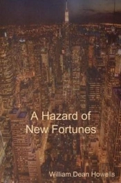A Hazard Of New Fortunes