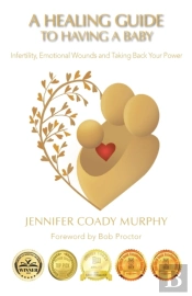 A Healing Guide To Having A Baby