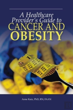 Bertrand.pt - A Healthcare Provider'S Guide To Cancer And Obesity