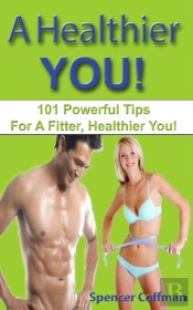 A Healthier You!