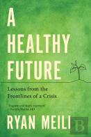 A Healthy Future