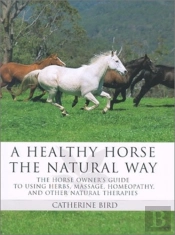 A Healthy Horse The Natural Way
