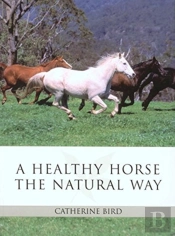 A Healthy Horse The Natural Way