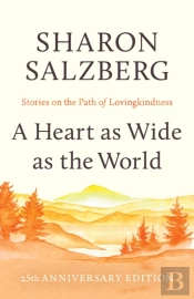 A Heart As Wide As The World
