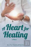 A Heart For Healing