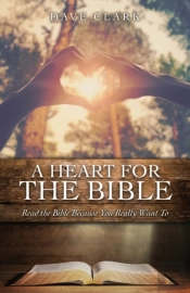 A Heart For The Bible