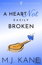 A Heart Not Easily Broken