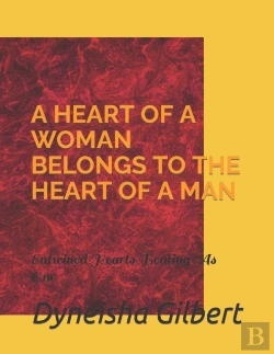 Bertrand.pt - A Heart Of A Woman Belongs To The Heart Of A Man