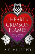 A Heart Of Crimson Flames
