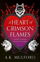 A Heart Of Crimson Flames