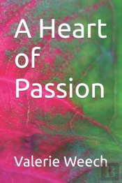 A Heart Of Passion