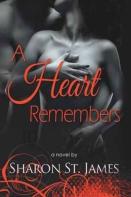 A Heart Remembers