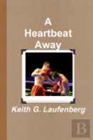 A Heartbeat Away