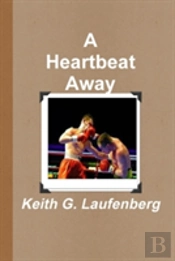 A Heartbeat Away