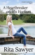 A Heartbreaker On His Horizon
