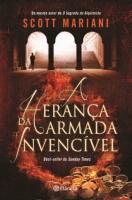 A Herança da Armada Invencível