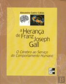 Bertrand.pt - A Herança de Franz Joseph Gall
