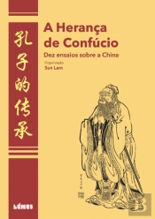 A Herança do Confúcio
