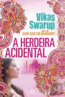 A Herdeira Acidental