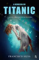 A Herdeira do Titanic