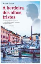 A Herdeira dos Olhos Tristes