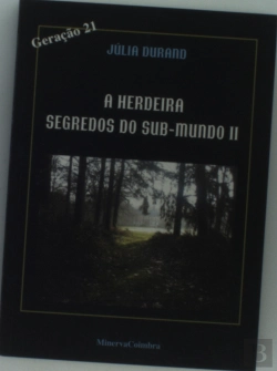 Bertrand.pt - A Herdeira Segredos do Sub-Mundo II