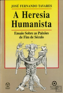 Bertrand.pt - A Heresia Humanista