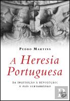 A Heresia Portuguesa