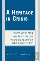 A Heritage In Crisis