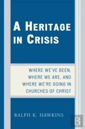 A Heritage In Crisis