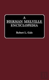 A Herman Melville Encyclopedia