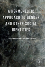 A Hermeneutic Approach To Gender And Other Social Identities