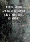 A Hermeneutic Approach To Gender And Other Social Identities